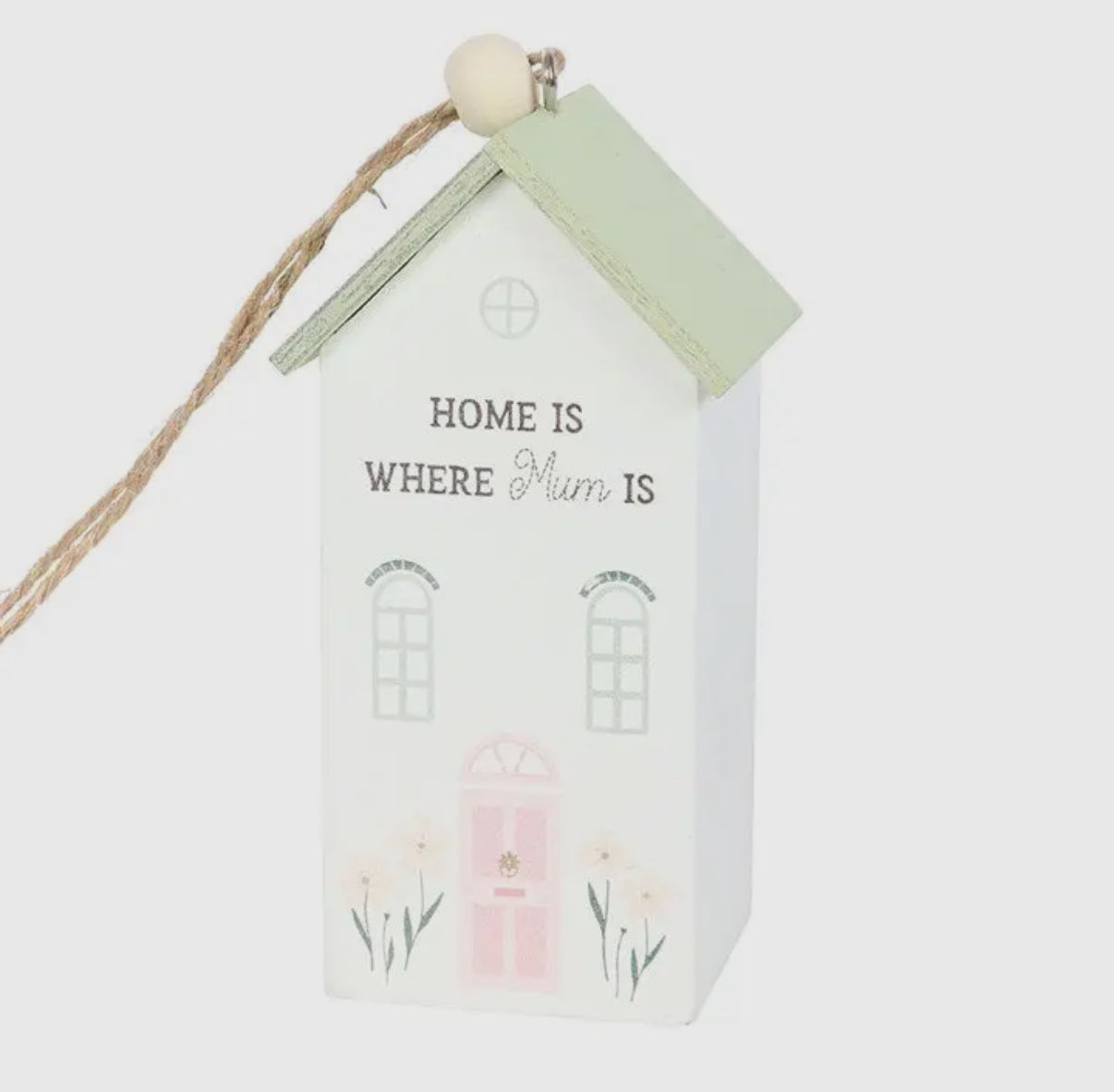 Home Is Where Mum Is Hanging House Decoration